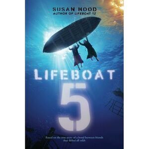 Lifeboat 5 -- Susan Hood